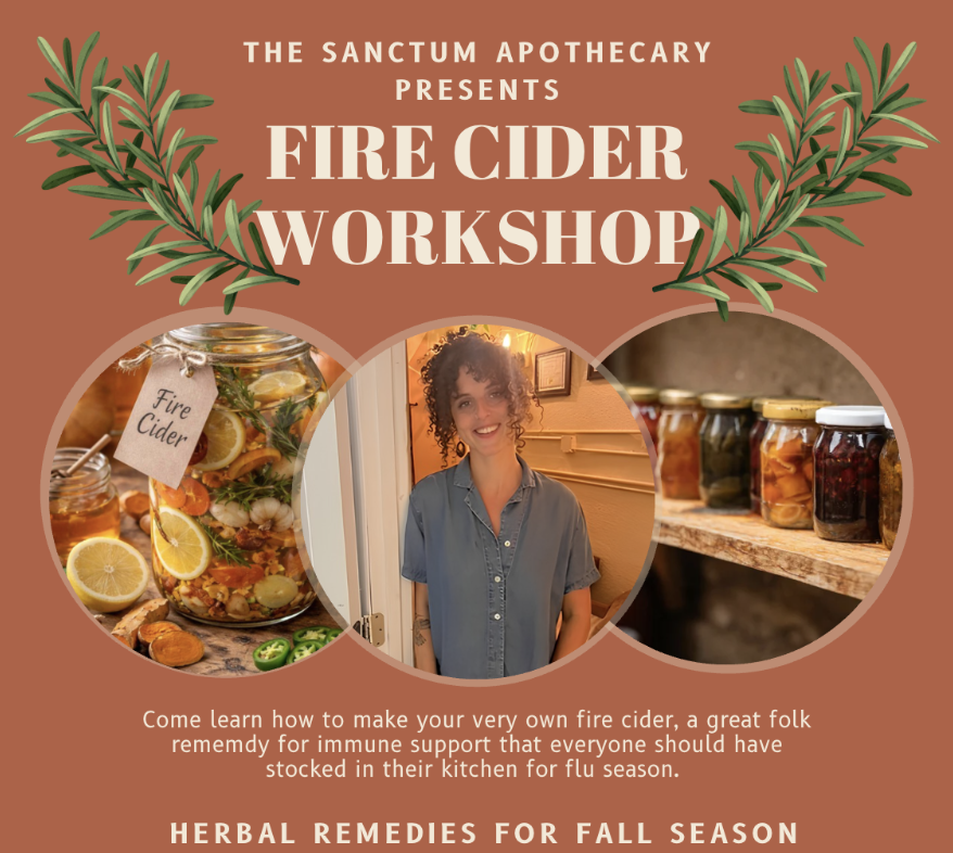 Fire Cider Workshop flyer, hosted by The Sanctum Apothecary